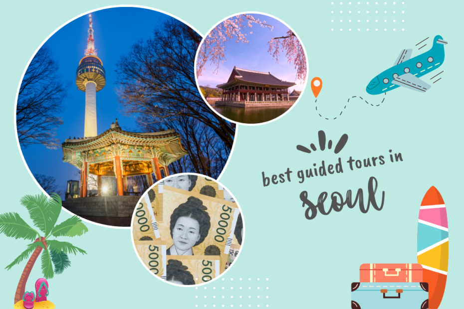 guided tour in seoul